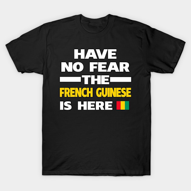 French Guinese Here French Guiana T-Shirt by lubashantae